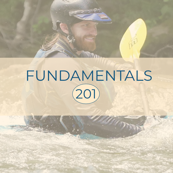 Fundamentals for River Running 201